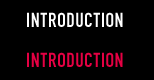 INTRODUCTION